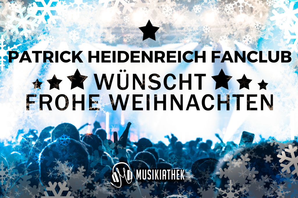 PATRICK HEIDENREICH FANCLUB-wuenscht-frohe-weihnachten