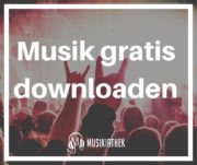 Musik Downloaden - Legale Kostenlose Download Möglichkeiten